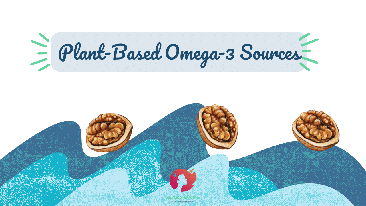 Best Plant-Based Omega-3 Sources. Picture of walnuts riding a wave. Veg Out With Maria